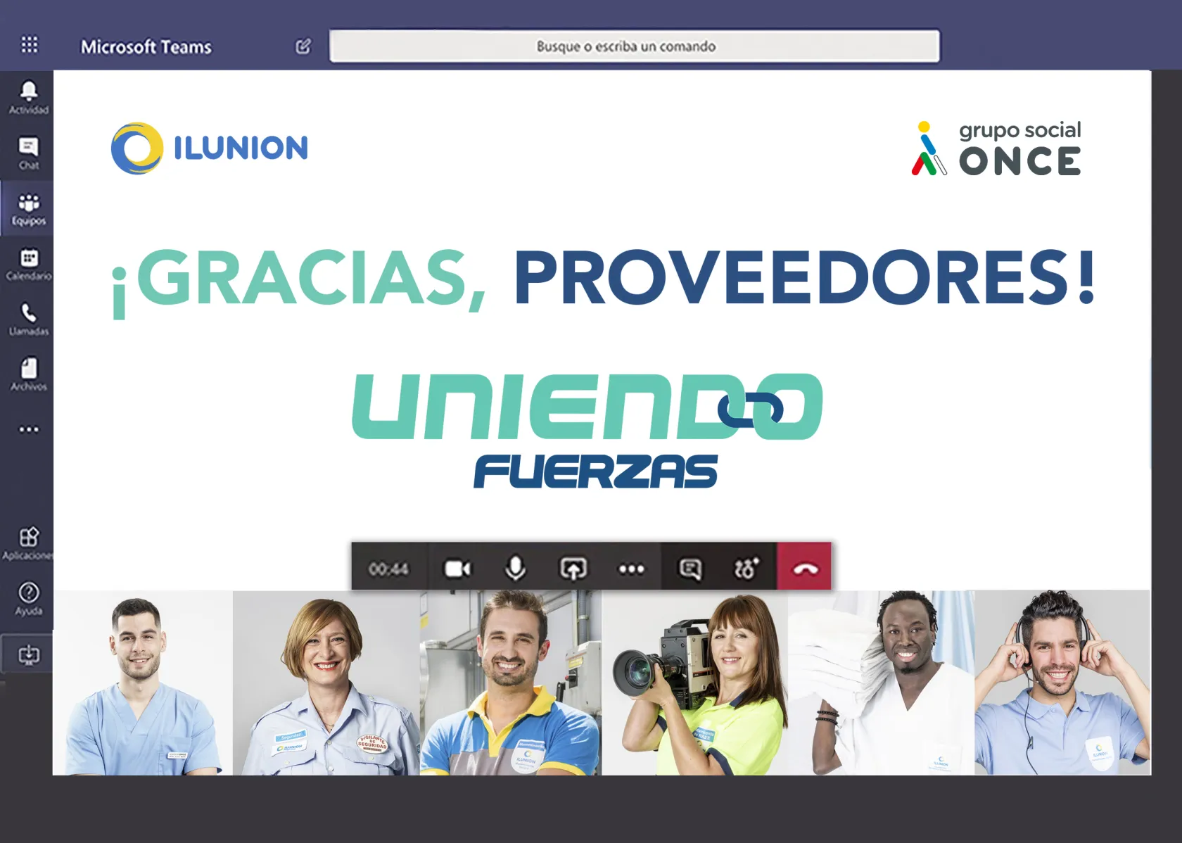 Imagen en la que se lee, junto a los logos de ILUNION y Grupo Social ONCE, "Gracias proveedores, uniendo fuerzas". Debajo, una hilera de fotografías de distintas personas. 